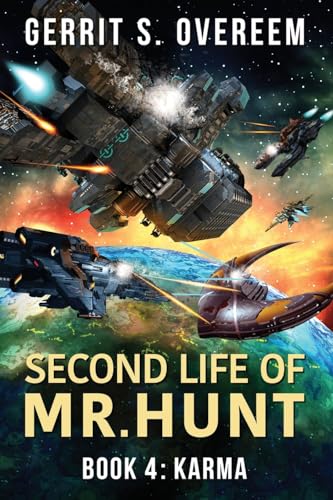 Second Life of Mr. Hunt: Book 4: Karma von OTKE Inc