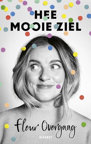 Hee mooie ziel von Alfabet uitgevers