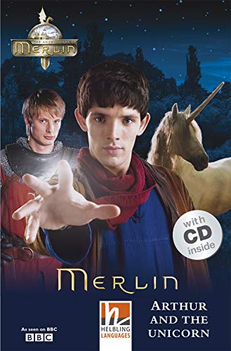 Merlin: Arthur and the Unicorn, mit 1 Audio-CD: Helbling Readers Movies / Level 2 (A1/A2)
