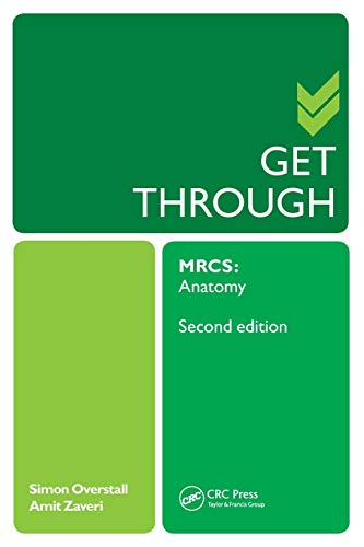 Get Through MRCS: Anatomy: Anatomy 2E von CRC Press