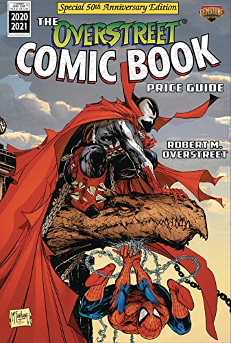 The Overstreet Comic Book Price Guide Volume 50 – Spider-Man/Spawn: Comics from the 1500s - Present Included Fully Illustrated Catalogue & Evaluation Guide von Gemstone Publishing