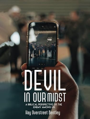 DEVIL IN OUR MIDST: A Biblical Perspective Of The Enemy Among Us DEVIL IN OUR MIDST: A Biblical Perspective Of The Enemy Among Us von Writer Cosmos