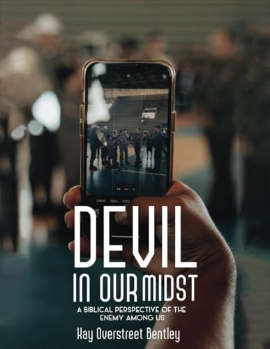 DEVIL IN OUR MIDST: A Biblical Perspective Of The Enemy Among Us von Writer Cosmos