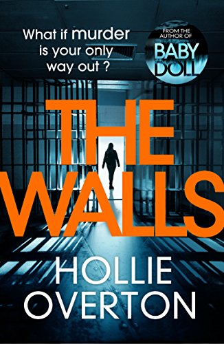 The Walls: What if Murder is your Ony Way out?