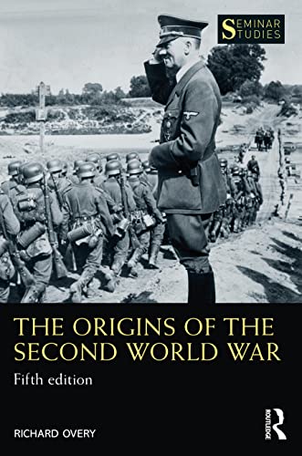 The Origins of the Second World War (Seminar Studies) von Routledge
