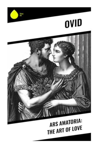 Ars Amatoria: The Art Of Love von Sharp Ink