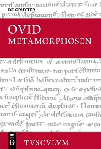 Metamorphosen: Lateinisch - deutsch (Sammlung Tusculum) von Gruyter, Walter de GmbH