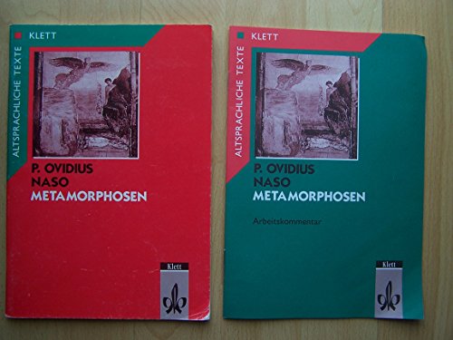 Metamorphosen: Textauswahl mit Überleitungstexten und Wort- und Sacherläuterungen, Abbildungen, Arbeitskommentar: Tl.1: Textauswahl m. ... (Altsprachliche Texte Latein)