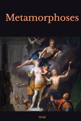Metamorphoses Metamorphoses von Independently published