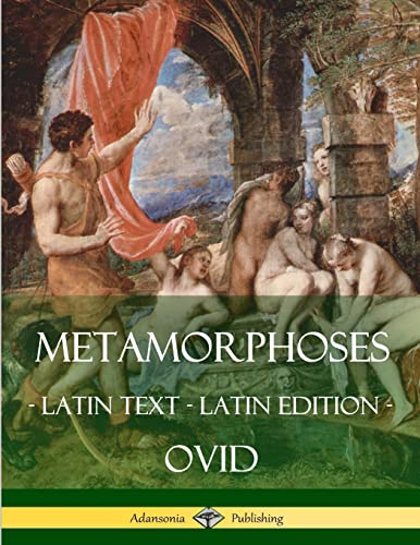 Metamorphoses: (Latin Text) (Latin Edition) von Lulu