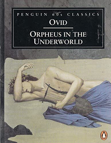 Orpheus in the Underworld Orpheus in the Underworld