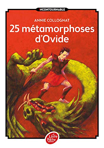 25 métamorphoses d'Ovide von LIVRE DE POCHE JEUNESSE