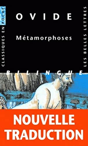 Ovide, Les Metamorphoses (Classiques en poche, 93, Band 93)