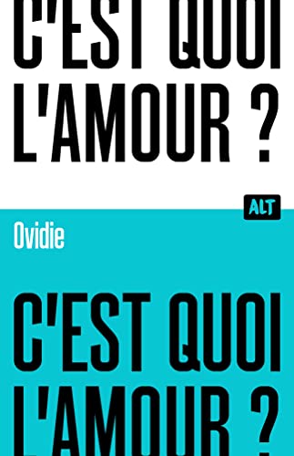 C'est quoi l'amour ? / Collection ALT von MARTINIERE J