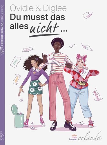 Du musst das alles NICHT... (kids bewegt) von Orlanda Buchverlag UG