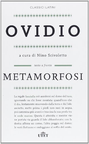 Metamorfosi. Testo latino a fronte (Classici latini)