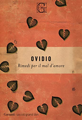 Rimedi per il mal d'amore (I piccoli grandi libri) von Garzanti Libri