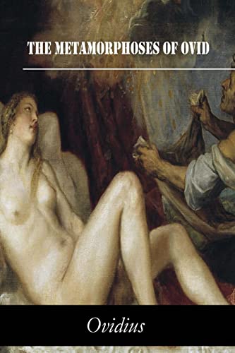 The Metamorphoses of Ovid von CREATESPACE