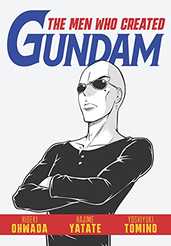 Men Who Created Gundam von DENPA BOOKS