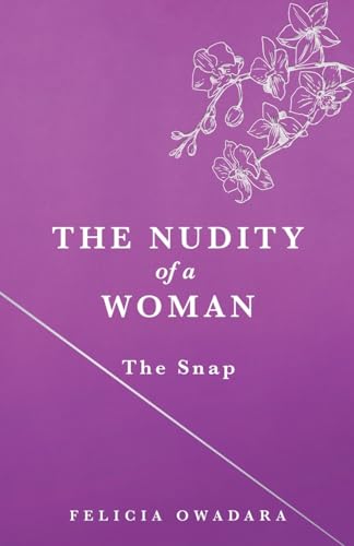 The Nudity of a Woman: The Snap von Tellwell Talent