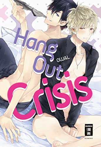 Hang Out Crisis von Egmont Manga