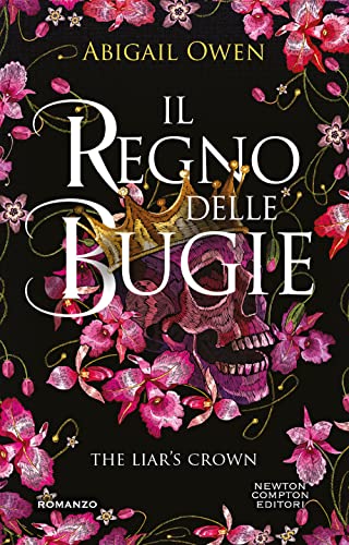 Il regno delle bugie. The Liar's Crown (Vertigo) von Newton Compton Editori