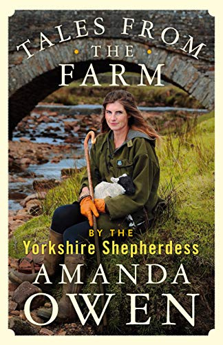 Tales From the Farm by the Yorkshire Shepherdess von Macmillan