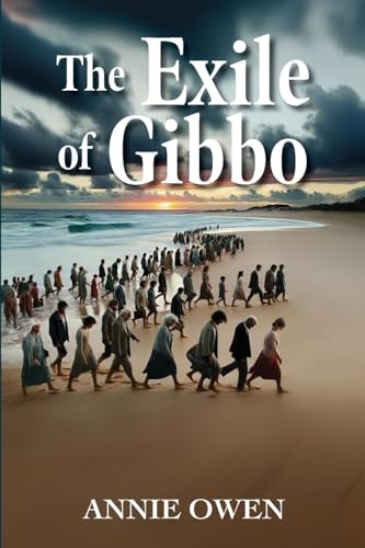 The Exile of Gibbo von Publicious Pty Ltd