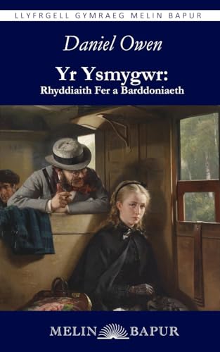 Yr Ysmygwr: Rhyddiaith fer a Barddoniaeth von Melin Bapur