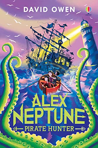Alex Neptune, Pirate Hunter: Book 2 von Usborne