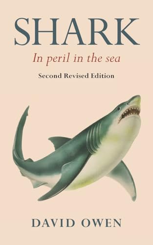 Shark: In peril in the sea von Edward Everett Root Publishers Co. Ltd