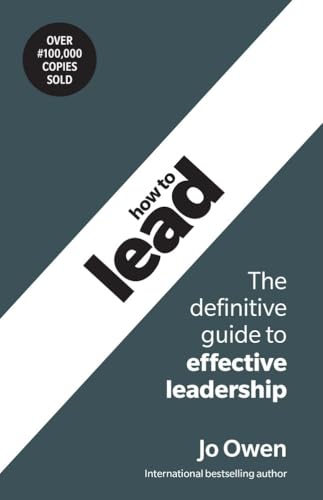 How to Lead: The Definitive Guide to Effective Leadership von Pearson
