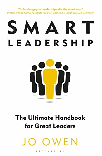 Smart Leadership: The Ultimate Handbook for Great Leaders von Bloomsbury Business