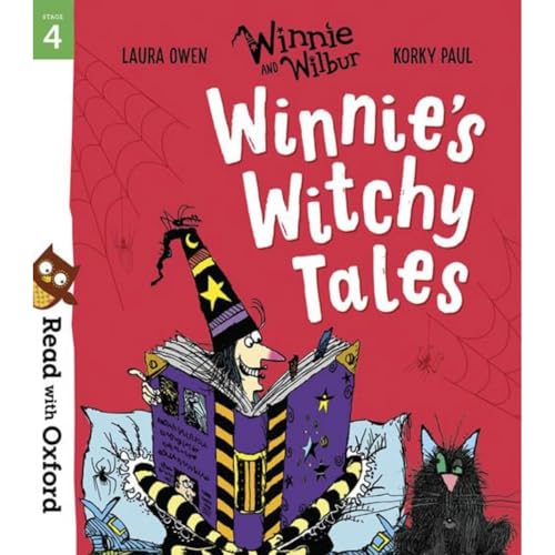 Read with Oxford: Stage 4: Winnie and Wilbur: Winnie's Witchy Tales Read with Oxford: Stage 4: Winnie and Wilbur: Winnie's Witchy Tales