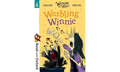 Read with Oxford: Stage 6: Winnie and Wilbur: Warbling Winnie von Oxford University Press