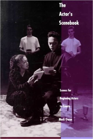 The Actor's Scenebook: Scenes for Beginning Actors to Create von Pearson