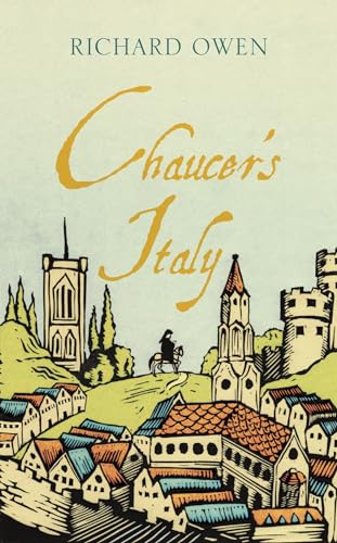 Chaucer's Italy (Armchair Traveller)