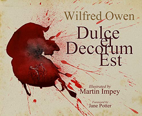 Dulce et Decorum est von Strauss House Productions