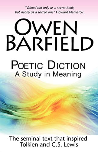 Poetic Diction: A Study in Meaning von Barfield Press UK