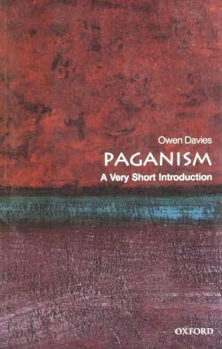 Paganism: A Very Short Introduction (Very Short Introductions) von Oxford University Press, USA