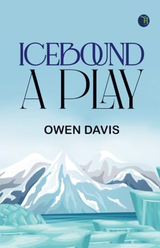 Icebound: A Play von Zinc Read