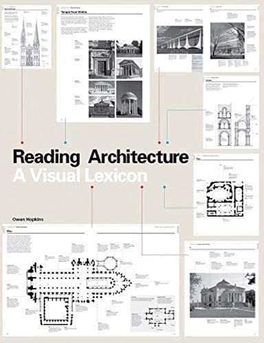 Reading Architecture: A Visual Lexicon Reading Architecture: A Visual Lexicon