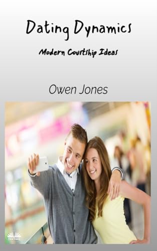 Dating Dynamics: Modern Courtship Ideas von Tektime