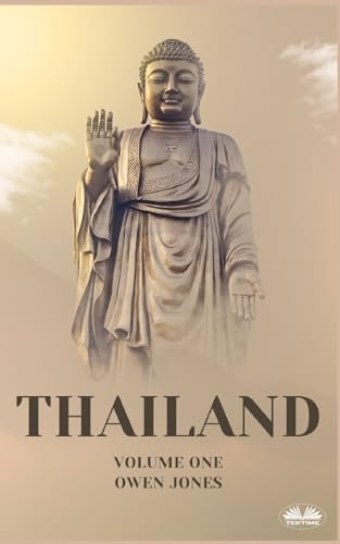 Thailand: Unlocking The Secrets Of The Land Of Smiles von Tektime