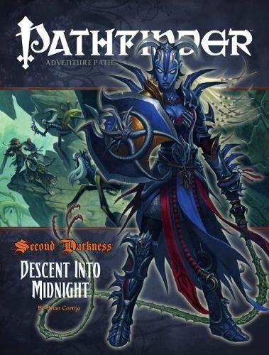 Pathfinder #18: Second Darkness: Descent Into Midnight (Adventure Path, Band 6)