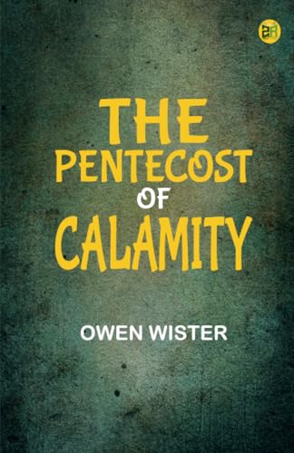 The Pentecost of Calamity