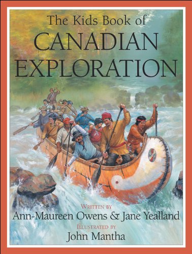 The Kids Book Of Canadian Exploration