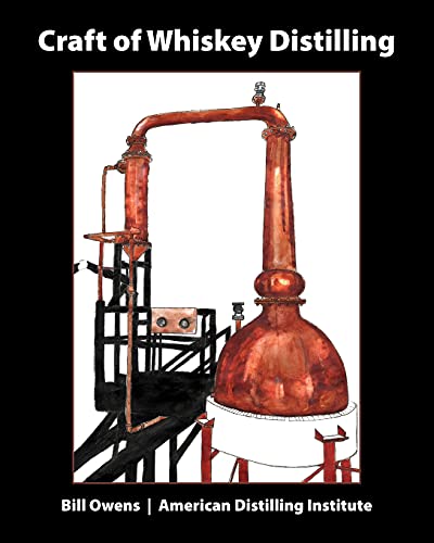 Craft of Whiskey Distilling von White Mule Press