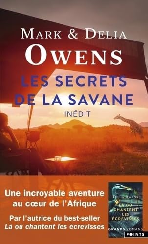 Les Secrets de la savane: Vingt-trois ans à percer les mystères des éléphants et des hommes dans les étendues sauvages d'Afrique von POINTS