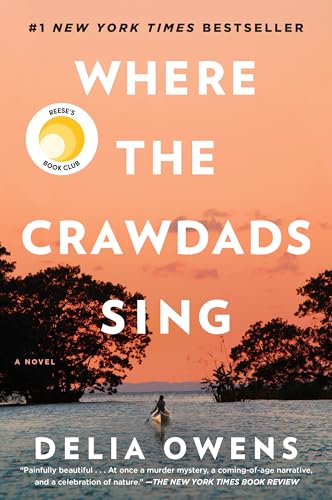 Where the Crawdads Sing: Reese's Book Club (A Novel) von G.P. Putnam's Sons